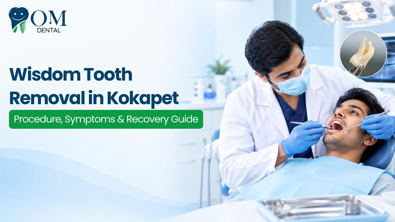 Wisdom Tooth Removal in Kokapet
